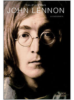 JOHN LENNON LA BIOGRAFIA