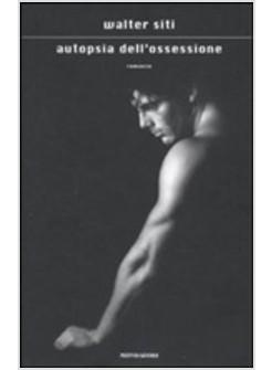 AUTOPSIA DELL'OSSESSIONE