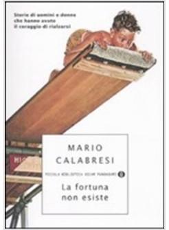 LA FORTUNA NON ESISTE 