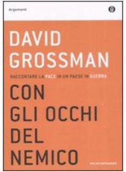 CON GLI OCCHI DEL NEMICO