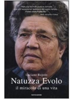 NATUZZA EVOLO IL MIRACOLO DI UNA VITA   