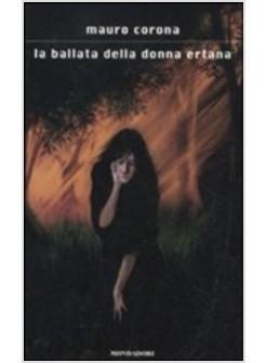 LA BALLATA DELLA DONNA ERTANA 