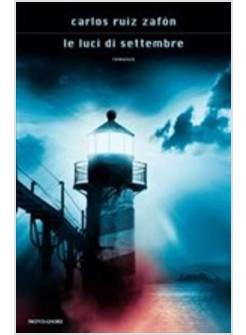 LE LUCI DI SETTEMBRE