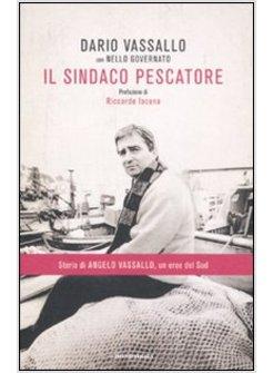 IL SINDACO PESCATORE