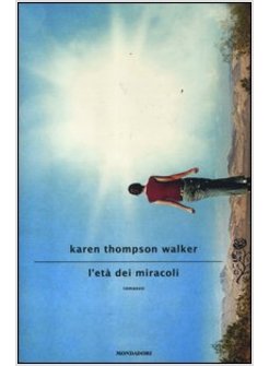 L'ETA' DEI MIRACOLI