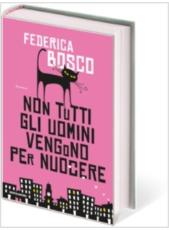 NON TUTTI GLI UOMINI VENGONO PER NUOCERE