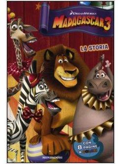 MADAGASCAR 3. LA STORIA