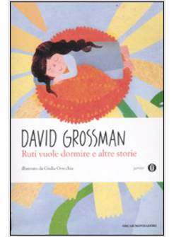 RUTI VUOLE DORMIRE E ALTRE STORIE