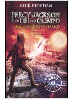 MALEDIZIONE DEL TITANO. PERCY JACKSON E GLI DEI DELL'OLIMPO (LA). VOL. 3