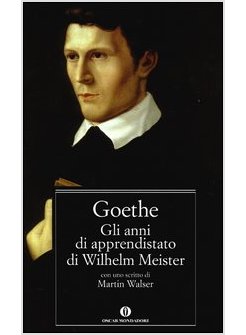 GLI ANNI DI APPRENDISTATO DI WILHELM MEISTER