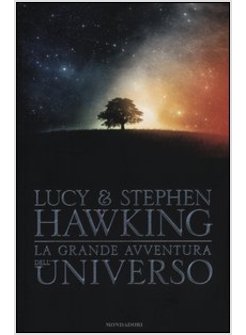 LA GRANDE AVVENTURA DELL'UNIVERSO