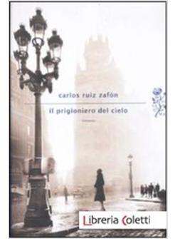 IL PRIGIONIERO DEL CIELO 
