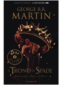 TRONO DI SPADE. IL REGNO DEI LUPI E LA REGINA DEI DRAGHI (IL). VOL. 2