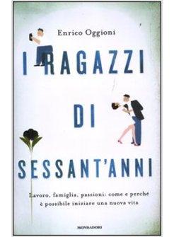 I RAGAZZI DI SESSANT'ANNI