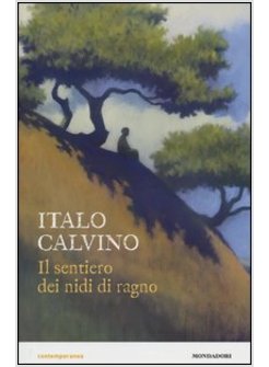 IL SENTIERO DEI NIDI DI RAGNO