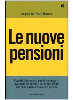 LE NUOVE PENSIONI