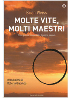 MOLTE VITE, MOLTI MAESTRI