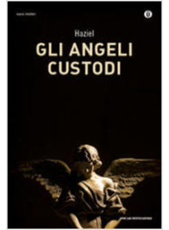 GLI ANGELI CUSTODI