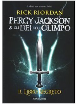 IL LIBRO SEGRETO. PERCY JACKSON E GLI DEI DELL'OLIMPO