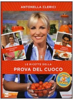 LE RICETTE DELLA PROVA DEL CUOCO