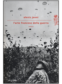 L'ARTE FRANCESE DELLA GUERRA
