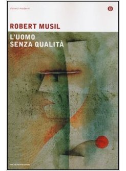 L'UOMO SENZA QUALITA'