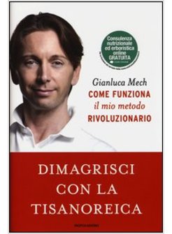 DIMAGRISCI CON LA TISANOREICA
