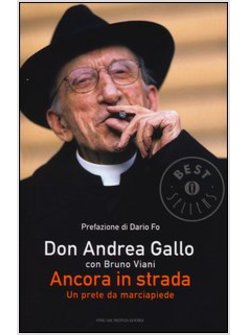 ANCORA IN STRADA. UN PRETE DA MARCIAPIEDE