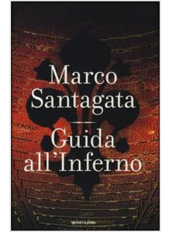 GUIDA ALL'INFERNO