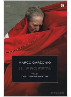 IL PROFETA VITA DI CARLO MARIA MARTINI
