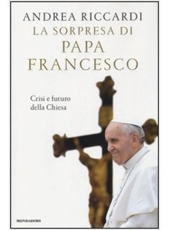LA SORPRESA DI PAPA FRANCESCO