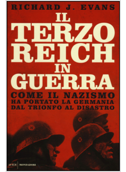 IL TERZO REICH IN GUERRA