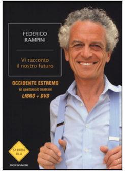 VI RACCONTO IL NOSTRO FUTURO. CON DVD