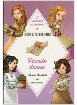 PICCOLE DONNE DI LOUISA MAY ALCOTT