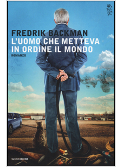 UOMO CHE METTEVA IN ORDINE IL MONDO (L')