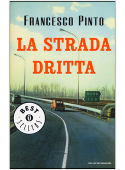 LA STRADA DRITTA