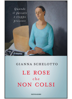 ROSE CHE NON COLSI. PSICOLOGIA DEI RIMPIANTI (LE)