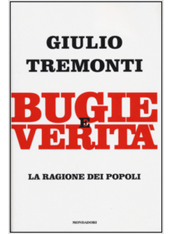 BUGIE E VERITA'. LA RAGIONE DEI POPOLI