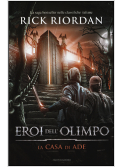 LA CASA DI ADE EROI DELL'OLIMPO VOLUME 4