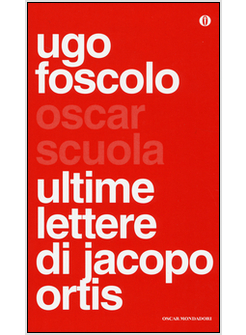 ULTIME LETTERE DI JACOPO ORTIS