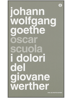 I DOLORI DEL GIOVANE WERTHER