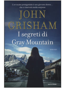 I SEGRETI DI GRAY MOUNTAIN