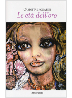 LE ETA' DELL'ORO