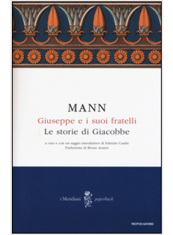 GIUSEPPE E I SUOI FRATELLI. VOL. 1: LE STORIE DI GIACOBBE.