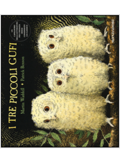 TRE PICCOLI GUFI. EDIZ. ILLUSTRATA (I)