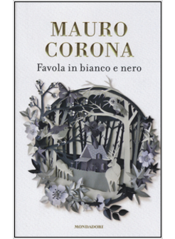 FAVOLA IN BIANCO E NERO