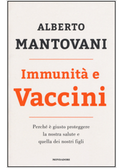 IMMUNITA' E VACCINI