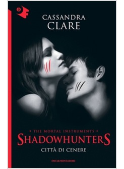 CITTA' DI CENERE. SHADOWHUNTERS. VOL. 2