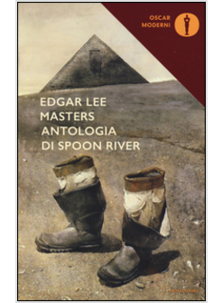 ANTOLOGIA DI SPOON RIVER