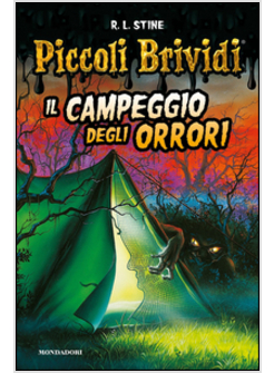 IL CAMPEGGIO DEGLI ORRORI